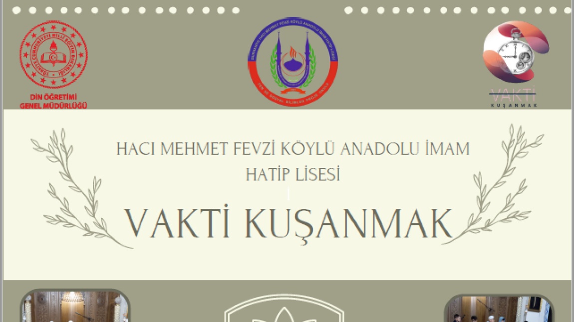 Vakti Kuşanmak Çalışmalarımız